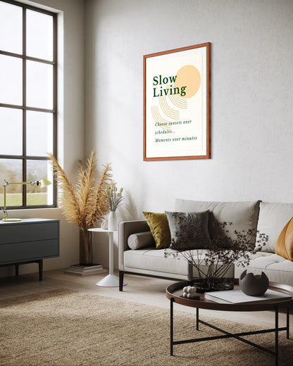 Living room with a 'Slow Living' framed print on the wall