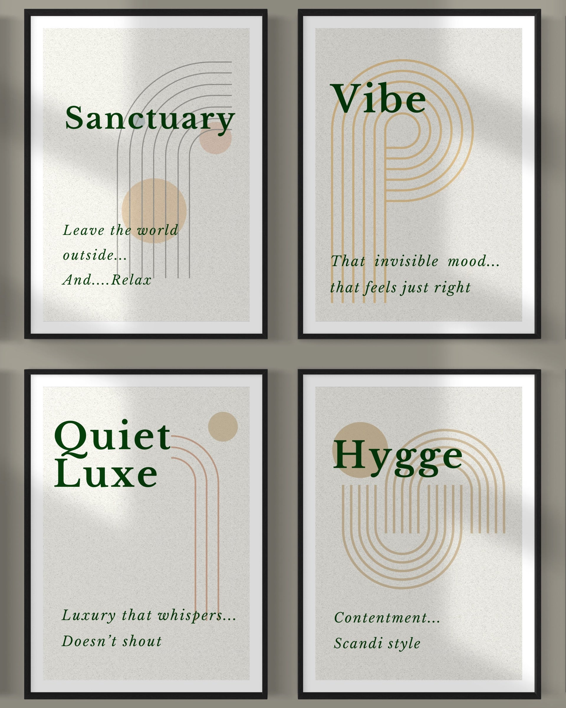 Four framed prints with text 'Sanctuary', 'Vibe', 'Quiet Luxe', and 'Hygge' on a neutral background.